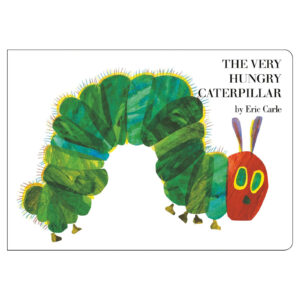 The Very Hungry Caterpillar
